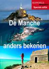 De Manche anders bekeken: reportage van Reiswereld Magazine.be
