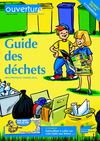 Ouverture spécial déchets