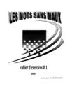 Les mots sans les maux