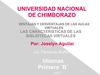 Bibliotecas y aulas virtuales