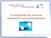 Dramatically Slash Prices on all Your Dental Visits with a Dsicounted Dental Plan
