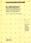 IL DEGRADO DEI MATERIALI NELL'EDILIZIA