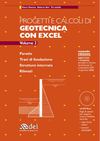 PROGETTI E CALCOLI DI GEOTECNICA CON EXCEL - VOL. 2