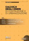 CALCOLO DEGLI ONERI DI COSTRUZIONE E DI URBANIZZAZIONE