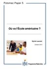 Où va l'École américaine?