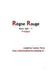 Kara-djin 1 - Règne Rouge - prologue