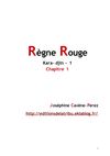 Kara-djin 1 - Règne Rouge - chapitre 1