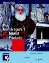 The Montérégie's 5 tourist products