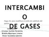 INTERCAMBIO DE GASES