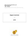 Rapport d'activités 2010 de la Maison d'Accueil des Petits Riens, asbl
