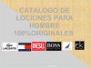 CATALOGO LOCIONES 100% ORIGINALES PARA HOMBRE