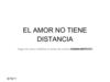 pArA El AmOr nO HAy dIsTaNcIa