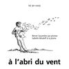 à l'abri du vent