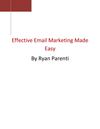 The Top 3 Effective Email Marketing Ideas