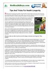 Tips And Tricks For Longevity : How To Live A Longer, Healthier Life