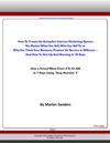 How To Create An Autopilot Internet Marketing System