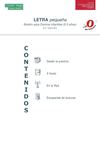 Boletín Letra Pequeña nº 6, verano 2011. Sugerencias de lecturas para profesionales y recomendaciones de obras...