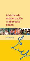 Iniciativa de Alfabetización: Saber para poder 2006-2015. UNESCO