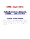 Watch Burn Notice Season 5 Episode 1 - Company Man