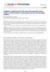 CALIDAD Y CONDICIONES DE VIDA COMO DETERMINANTES DE LA SALUD Y ENFERMEDAD. UNA PROPUESTA PARA LA ANTROPOLOGIA MEDICA