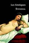 Les Erotiques - Stendhal