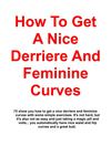 How To Get A Nice Derriere And Feminine Curves