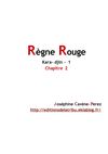 Kara-djin 1 - Règne Rouge - chapitre 2
