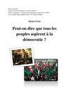Peut-on dire que tous les peuples aspirent à la démocratie?