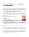 Four Hour Body Reviews - Is It Possible to Live Super Human