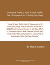 How To Suck Traffic Out Of Keywords In 10 Fairly Easy Steps