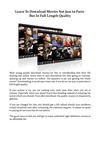 Learn To Download Movies Not Just in Parts But in Full Length Quality
