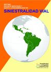 Séptimo Reporte MERCOSUR y Quinto Latinoamericano de Siniestralidad Vial