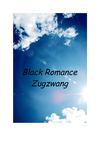 Black Romance Zugzwang
