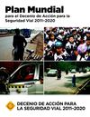 Plan Mundial para el decenio de accion seguridad Vial 2011-2020