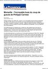 Marseille : l'incroyable buzz du coup de gueule de Philippe Carrese