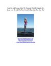 Stay Fit and Strong After 50: Potential Health Hazards for those over 50 and The Best CrossFit Exercises You Can Do!