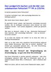 Landgericht Aachen: Nur ein inszeniertes Puppentheater hinter den Kulissen der Justiz? - Wieviel Wert hat die...