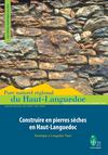 Cahier technique : Construire en pierres sèches en Haut-Languedoc