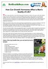 ==> How Can Human Growth Hormones Affect a Man's Quality of Life?
