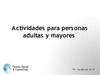 Actividades para personas adultas y mayores