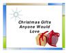 Christmas Gifts Anyone Would Love