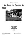 La casa de fardos de paja. Varios autores