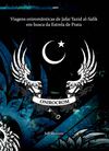 ONIROCROM - Viagens oniromânticas de Jafar Yazid al-Salik em busca da Estrela de Prata