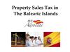 Taxes on Property Purchases in the Balearic Islands