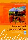 Literatura oral y popular del Perú
