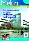 Melun Magazine n°66 (Juin-Aout 2011) : Les grands dossiers de Melun