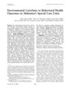 Environmental Correlates to Behavioral Health Outcomes in Alzheimer’s Special Care Units