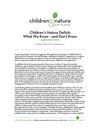 Children’s Nature Deficit: What We Know - and Don’t Know