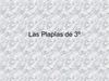 Las Plaplas de 3º