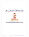 Anti Aging Skin Care Steps That You Need to Use Every Day